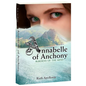 Annabelle of Anchony: Burdens of the Mind - Paperback