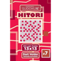 Sudoku Hitori - 200 Logic Puzzles 13x13 (Volume 7) - Paperback