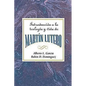 Introduccion a la Teologia y Vida de Martin Lutero Aeth: An Introduction to the Theology and Life of Martin Luther Spanish - Paperback