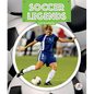 Soccer Legends - Library Binding