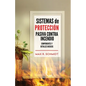 Sistemas de Protección Pasiva Contra Incendio: Sus elementos y detalles básicos - Paperback