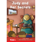 Judy and Her Secrets: Level 1: Book 16 - Paperback
