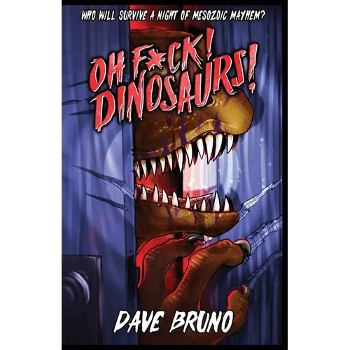 Oh F*ck! Dinosaurs! - Paperback
