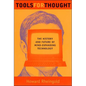 Tools for Thought: The History and Future of Mind-Expanding Technology - Paperback