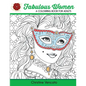 Fabulous Women: A Colouring Book for Adults: Lovely Ladies at Work and Leisure - Paperback