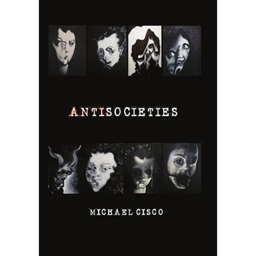 Antisocieties - Deluxe - Hardcover