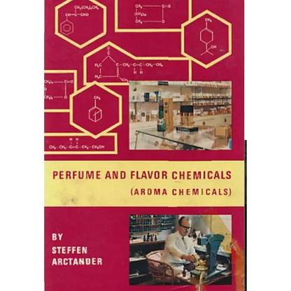 Perfume & Flavor Chemicals (Aroma Chemicals) Vol.III - Hardcover
