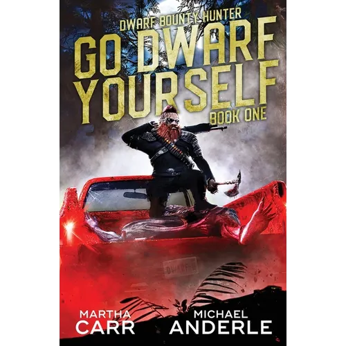 Go Dwarf Yourself - Paperback