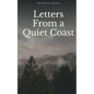 Letters From a Quiet Coast - Paperback