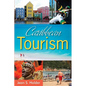 Caribbean Tourism - Paperback