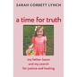 A Time for Truth: My Father Jason and My Search for Justice and Healing - Paperback
