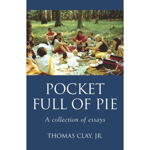 Pocket Full of Pie - Paperback