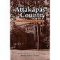 The Attakapas Country: A History of Lafayette Parish, Louisiana - Paperback