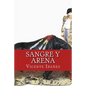 Sangre y arena - Paperback