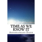 Time As We Know It - Paperback