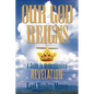 Our God Reigns - Paperback