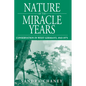 Nature of the Miracle Years: Conservation in West Germany, 1945-1975 - Paperback
