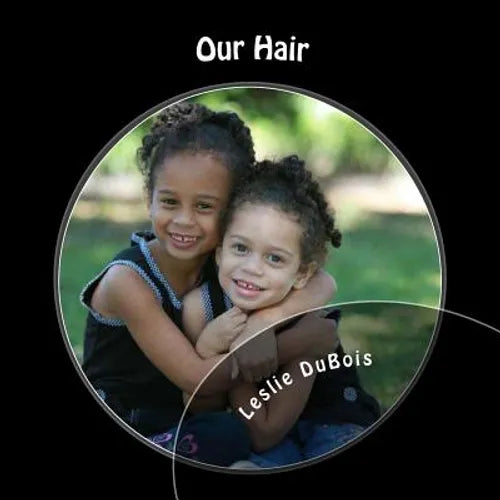 Our Hair - Paperback