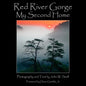 Red River Gorge: My Second Home - Hardcover