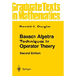 Banach Algebra Techniques in Operator Theory - Paperback