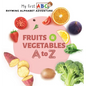Fruits & Vegetables A to Z: Rhyming Alphabet Adventure - Hardcover