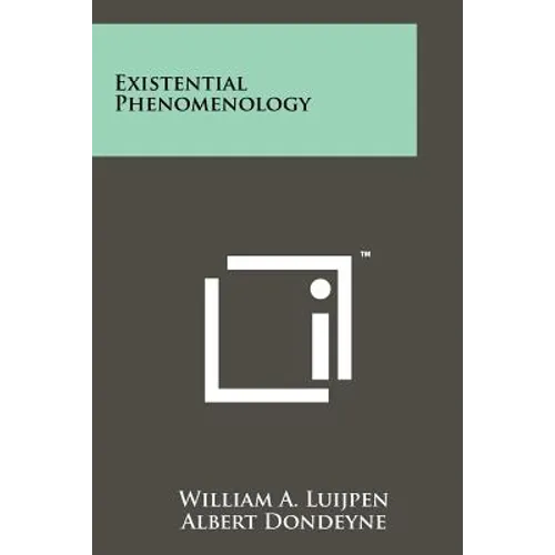 Existential Phenomenology - Paperback