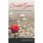Scarlet Grace: A Firm Foundation for the Weary Woman - Hardcover