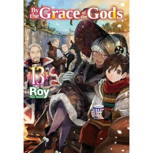 By the Grace of the Gods: Volume 13 (Light Novel) - Paperback