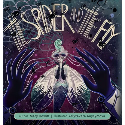 The Spider and the Fly (Illustrated) - Hardcover