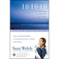 10-10-10: A Fast and Powerful Way to Get Unstuck in Love, at Work, and with Your Family - Paperback