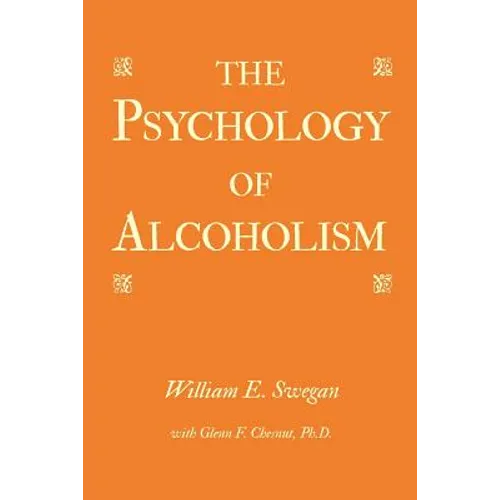 The Psychology of Alcoholism - Paperback
