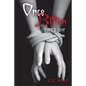Once Bitten, Twice Shy - Paperback