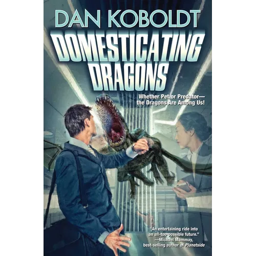 Domesticating Dragons - Paperback