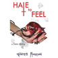 Hate to Feel - Paperback