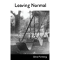 Leaving Normal - Paperback