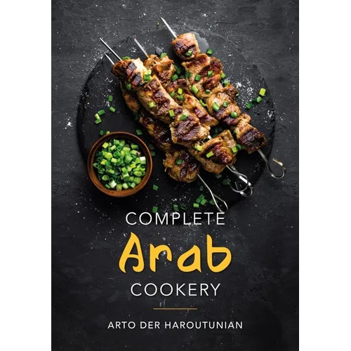 Complete Arab Cookery - Hardcover
