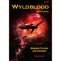 Wyldblood Magazine #1 - Paperback