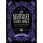 The Nightmare Before Dinner: Over 50 Hauntingly Good Dishes and Drinks to Die for - Hardcover
