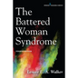 The Battered Woman Syndrome - Paperback