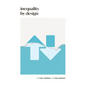 Inequality by Design: How a Rigged Economy Fractures America and What We Can Do about It - Paperback
