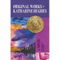 Original Works by Katharine Hughes - Paperback