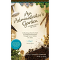 An Administrator's Garden - Sowing Seeds of Hope: Cultivating a Church's Path to Greater Achievement Through Seven Holistic Life Skills - Hardcover