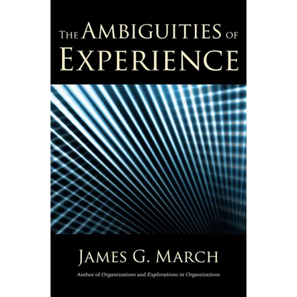 The Ambiguities of Experience - Hardcover