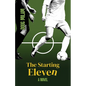 The Starting Eleven - Paperback