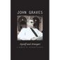 Myself and Strangers: A Memoir of Apprenticeship - Paperback