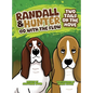 Randall and Hunter Go with the Flow: Two Tails on the Move - Hardcover