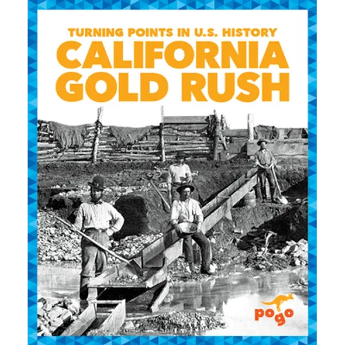 California Gold Rush - Library Binding