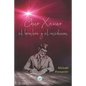 Chico Xavier, el hombre y el médium - Paperback