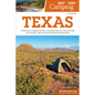 Best Tent Camping: Texas: Your Car-Camping Guide to Scenic Beauty, the Sounds of Nature, and an Escape from Civilization - Hardcover