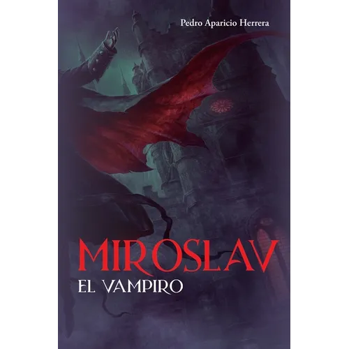 Miroslav, el vampiro - Paperback